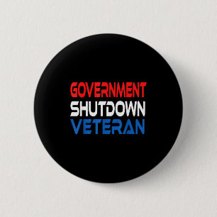 Government Shutdown Veteran  6 Cm Round Badge