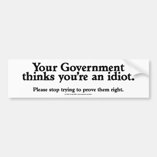 GovernmentIdiot Bumper Sticker (Front)