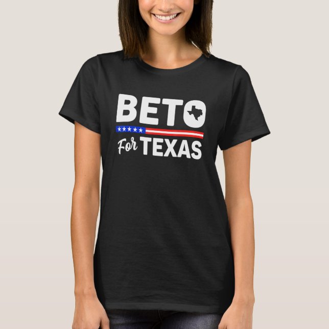 Governor Beto For Texas American Us Flag T-Shirt (Front)