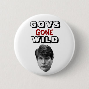 Govs Gone Wild 6 Cm Round Badge