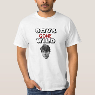 Govs Gone Wild T-Shirt