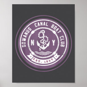 Gowanus C Boat Club Funny Brooklyn New York So Poster