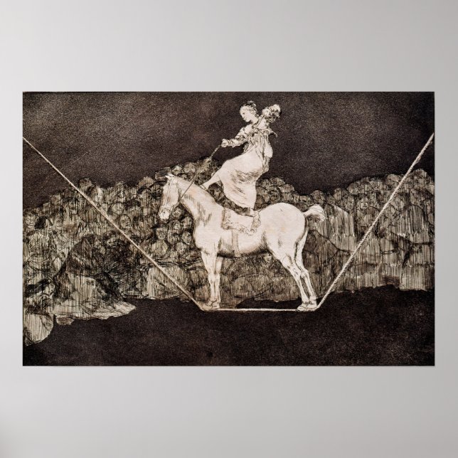 Goya - Circus Queen Timely Absurdity 1823 Poster (Front)