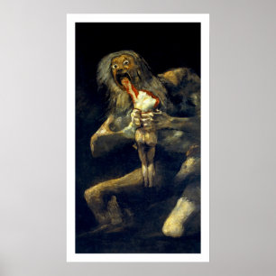 Goya: Saturn Devouring His Son Poster