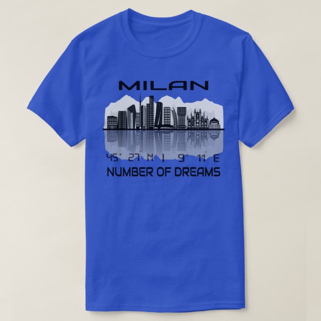 GPS Coordinates City Milan Skyline Dream City 4 T-Shirt (Design Front)