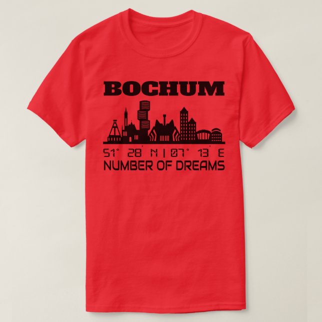 GPS Coordinates City Of Bochum Skyline Dream City  T-Shirt (Design Front)