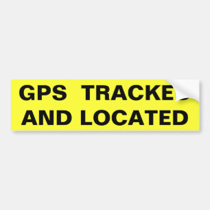 GPS TRACKED AND LOCATED (folio bold) Bumper Sticker