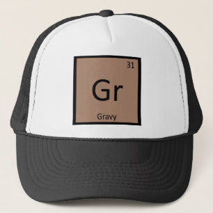 Gr - Gravy Condiment Chemistry Periodic Table Trucker Hat