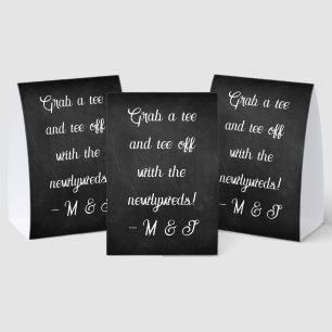'Grab a tee and tee off with the newlyweds!' Black