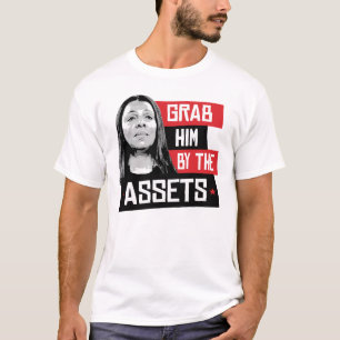 Grab him by the assets Letitia James  T-Shirt