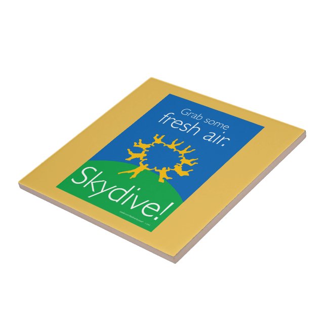 Grab some fresh air. Skydive! Ceramic Tile (Side)