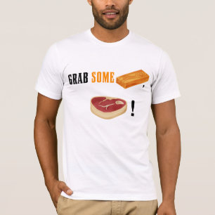 Grab Some Pine, Meat! T-Shirt