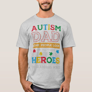 Grab this cute Autism Dad Heroes Im Raising Mine T T-Shirt