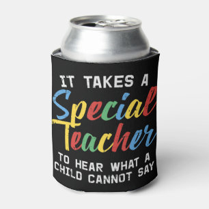 Grab this cute It Takes A Special Teacher To Hear  Can Cooler