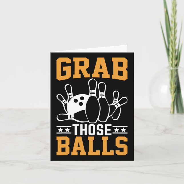 Grab Those I Bowling  Card (Front)
