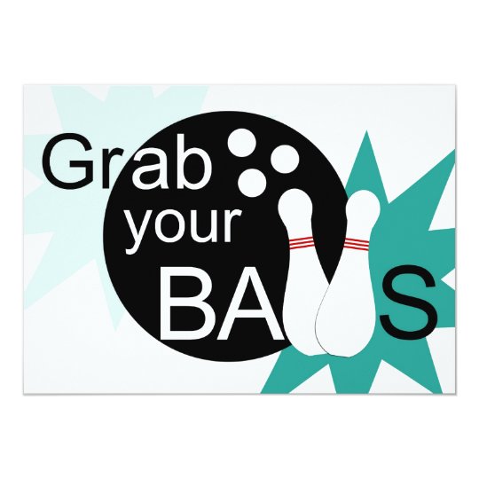 Grab your balls & let's go bowling birthday invite