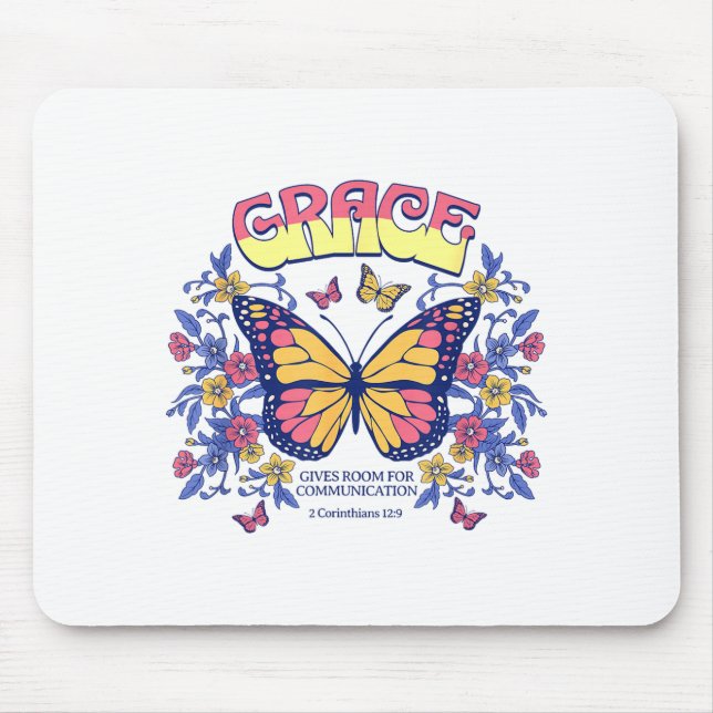 Grace Butterfly Christian Bible Verse Floral Faith Mouse Pad (Front)
