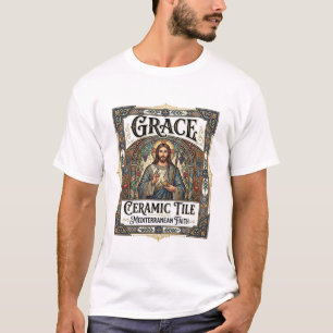 Grace Ceramic Tile Mediterranean Faith Jesus Ceram T-Shirt