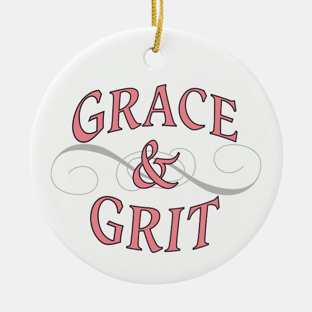 Grace & Grit in Pink and Grey Ceramic Ornament (Front)
