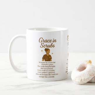 Grace In Scrubs Coffee Mug