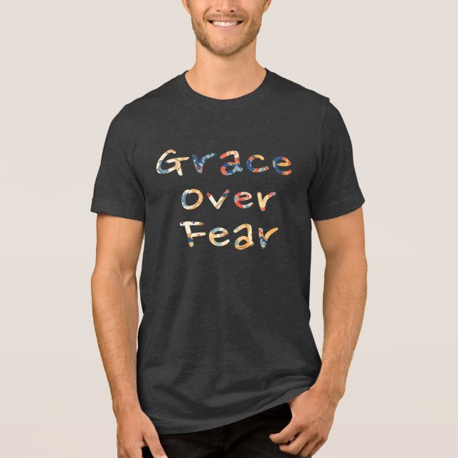 Grace Over Fear Men's Tri-Blend Shirt (Front)