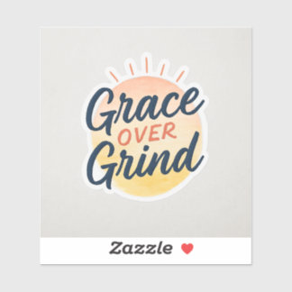 Grace Over Grind Faith Sticker | Christian Motivat