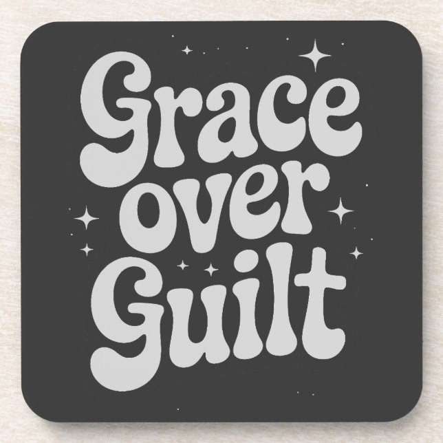 Grace Over Guilt Beverage Coaster (Front)