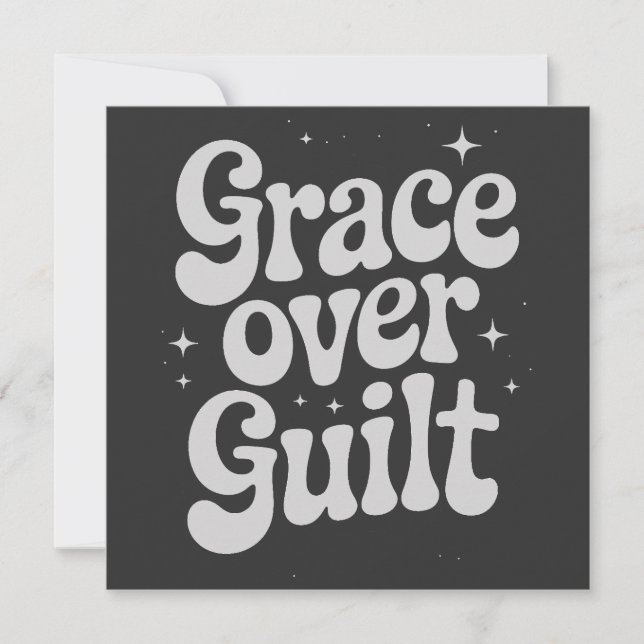 Grace Over Guilt Flat Card (Front)
