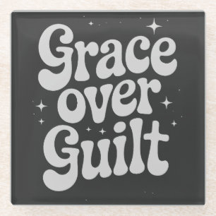 Grace Over Guilt Glass Coaster