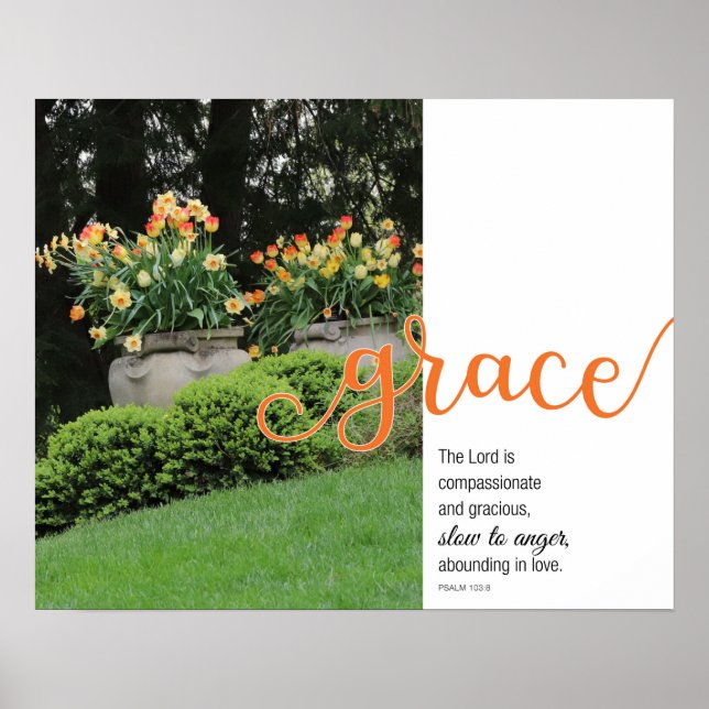 Grace Psalm 103:8 Spring Floral Poster (Front)
