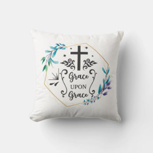 Grace Upon Grace Cushion