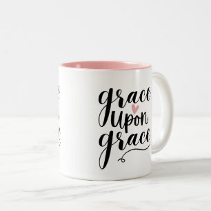 Grace Upon Grace Mug