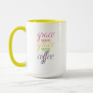 Grace Upon Grace Upon Coffee - 15 oz. Coffee Mug