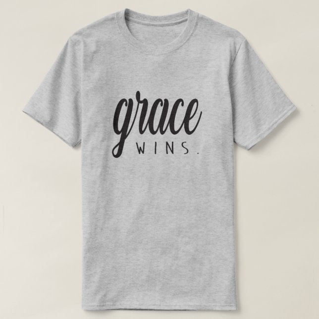 Grace Wins T-Shirt (Design Front)
