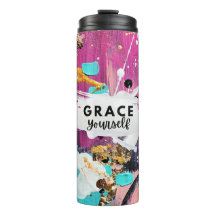 Grace Yourself Abstract Tumbler Inspirational