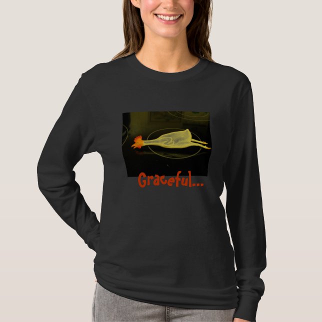 Graceful Chicken Long Sleeve T-Shirt (Front)