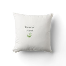 Graceful Mama Decorative Throw Pillow