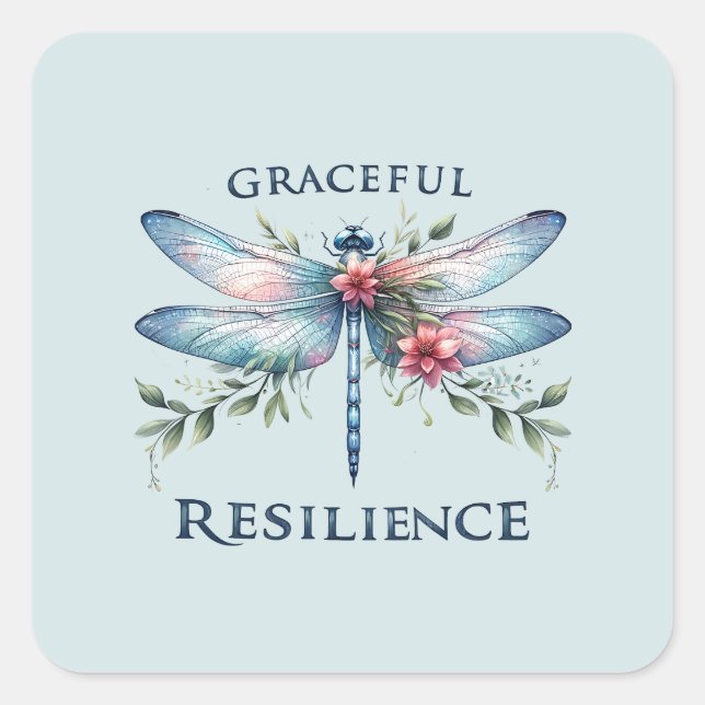 Graceful Resilience - Artistic Dragonfly Square Sticker (Front)