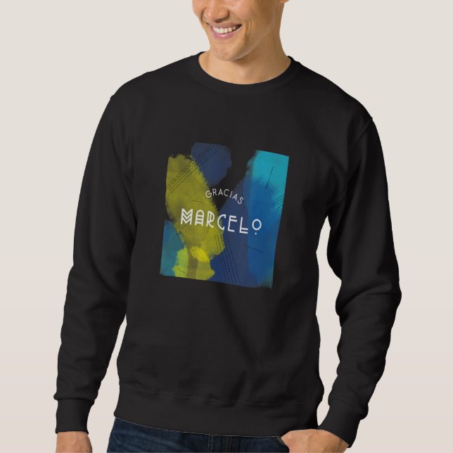 Gracias Marcelo Sweatshirt (Front)