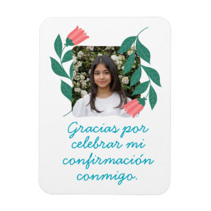 Gracias por Celebrar Mi Confirmación con Foto Magnet