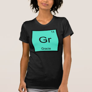 Gracie Name Chemistry Element Periodic Table T-Shirt