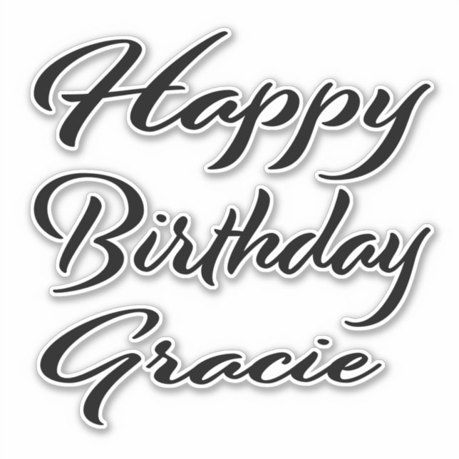 Gracie Name First Name black Sticker Birthday (Front)