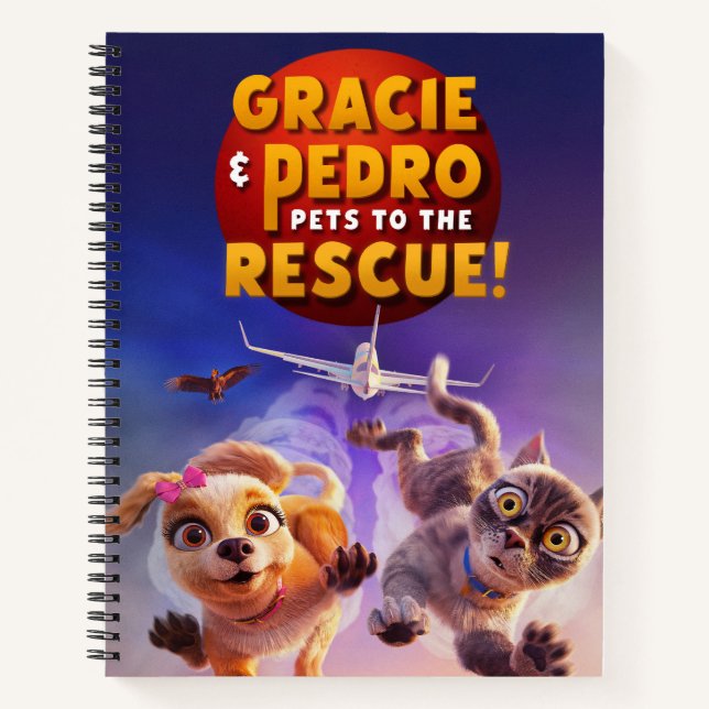 Gracie & Pedro: Pets to the Rescue! Notebook (Front)