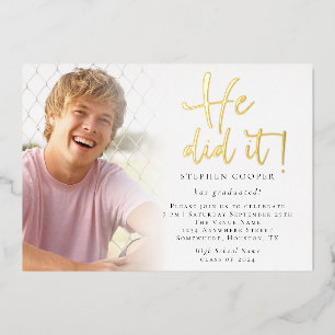 Grad 2024 Photo He Did It Graduation Gold