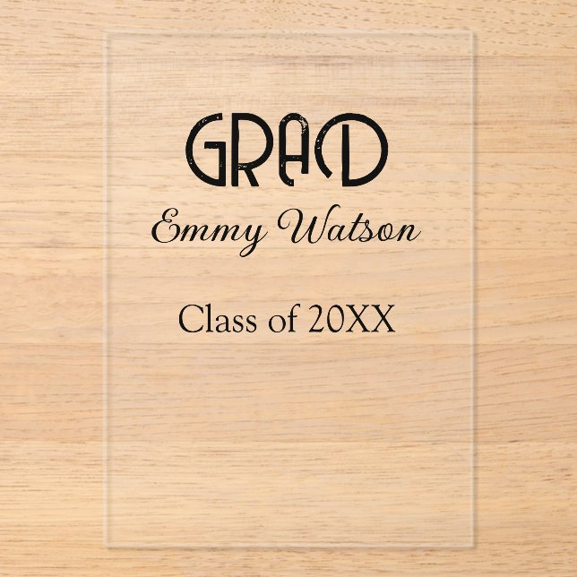 Grad bold letter graduation name class of 20XX sim Acrylic Invitations (Front)
