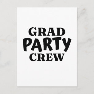 Grad Party Crew Postcard
