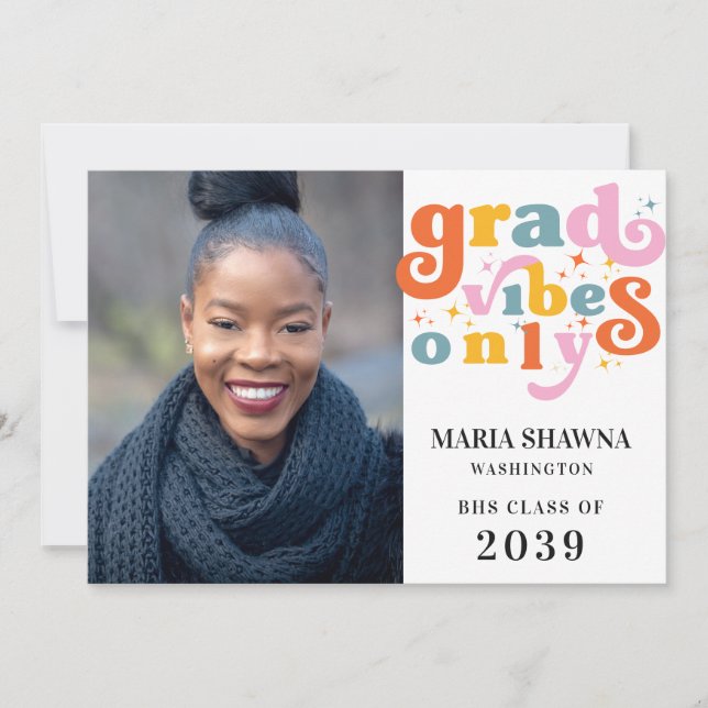 Grad Vibes Only Graduation Party Class Of 2024 Invitation (Front)