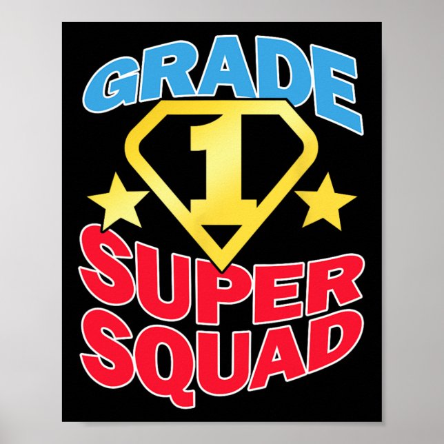Grade 1 Super Squad Superhero Teacher Team  Poster (Front)