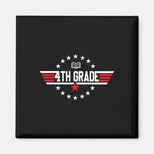 Grade 4th Fourth Grade Back To School First Day Bo Magnet