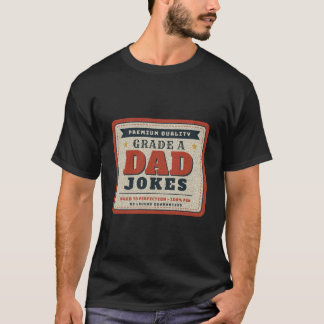 Grade A Dad Jokes Vintage Label Funny Dad T-Shirt